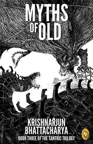 Myths of Old ( Tantrics of Old book 3)