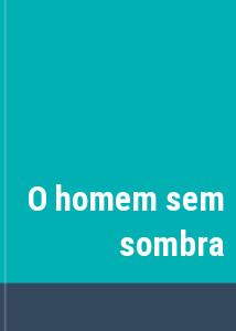 O homem sem sombra