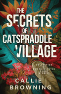 Secrets of Catspraddle Village