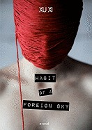 Habit of a Foreign Sky