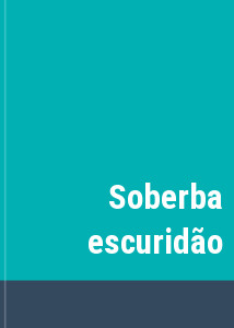 Soberba escurido