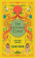 Octopus Curse: A Collection of Clingy Poems