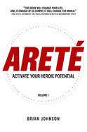 Aret: Activate Your Heroic Potential