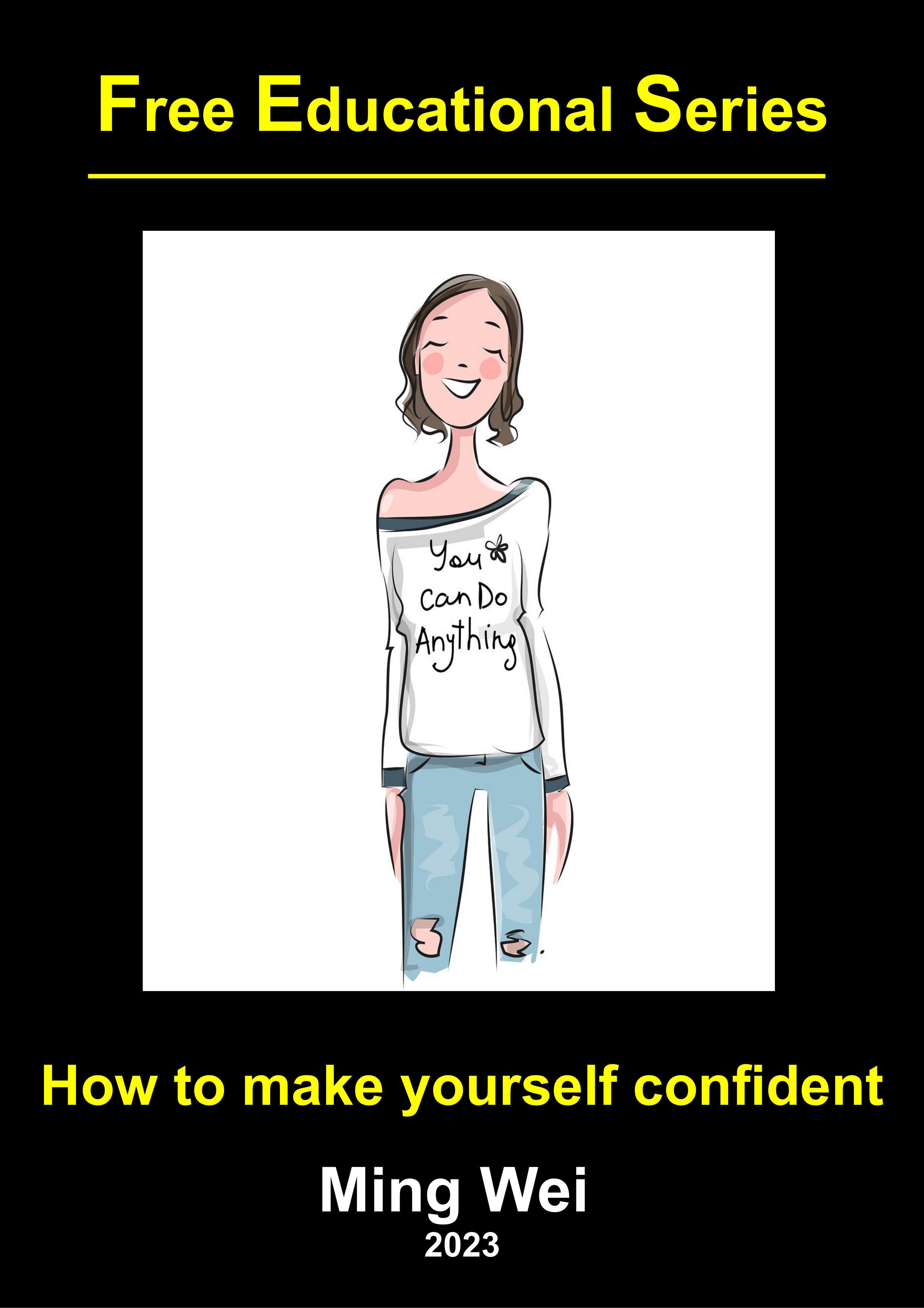 How to make yourself confident