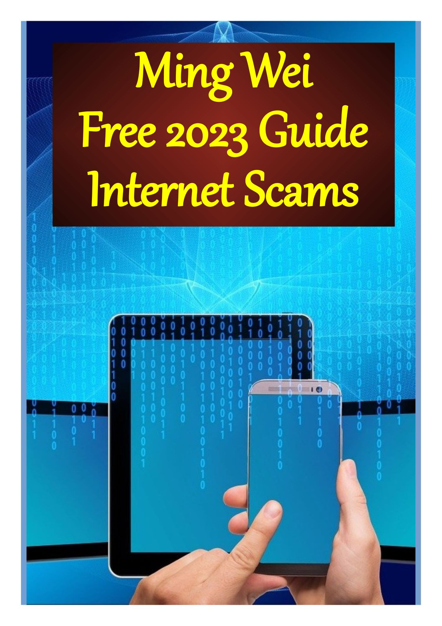 Free 2023 Guide Internet Scams
