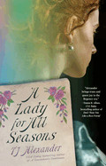 Lady for All Seasons