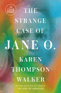 Strange Case of Jane O.