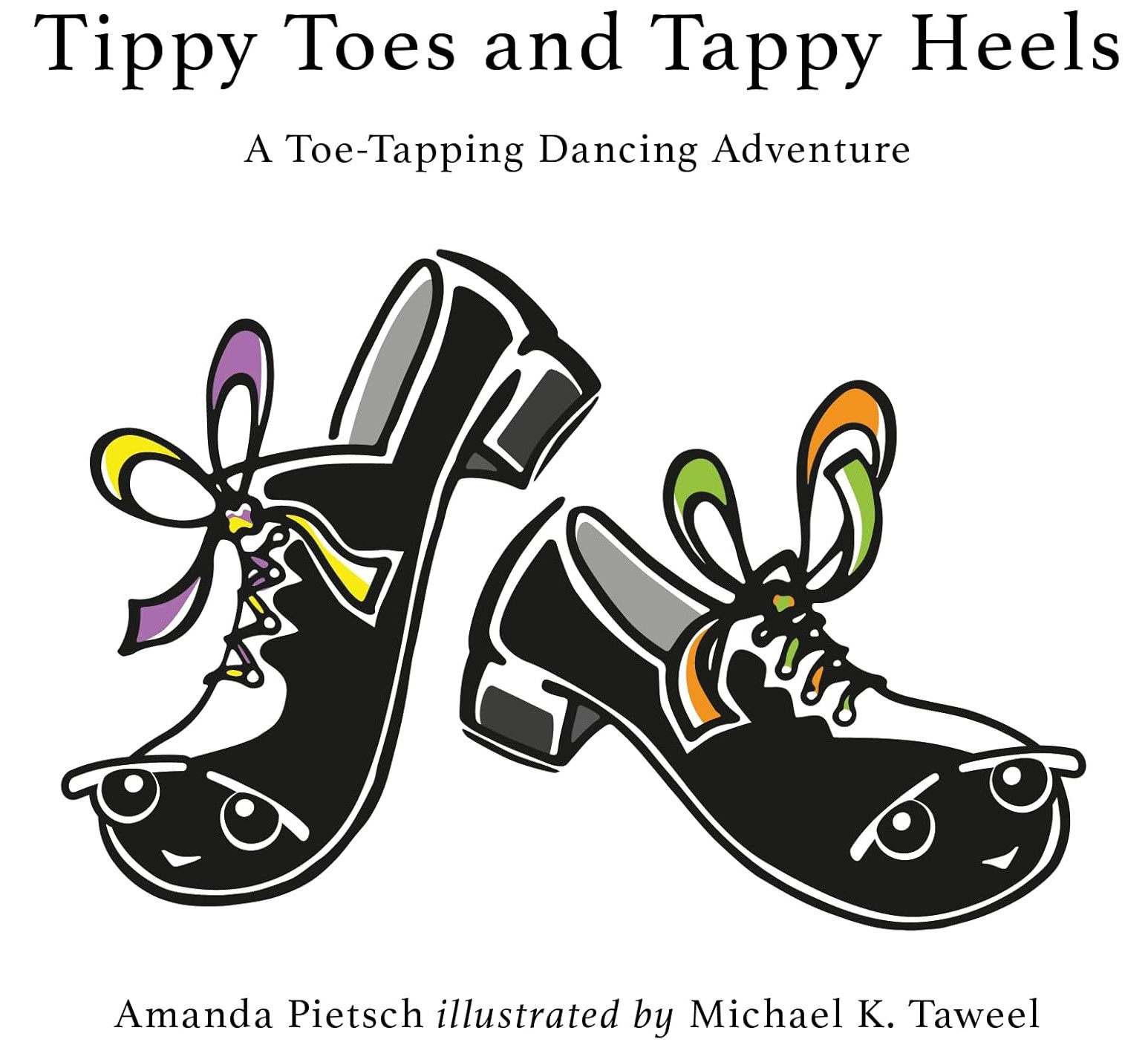 Tippy Toes and Tappy Heels