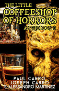 Little Coffeeshop of Horrors Anthology 3