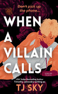When a Villain Calls: A Dark MM Romance