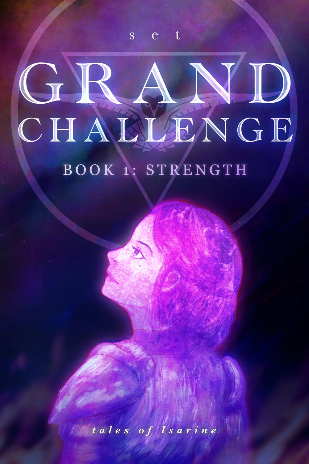 Grand Challenge – Book 1: Strength