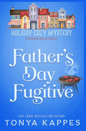 Father's Day Fugitive