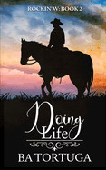 Doing Life