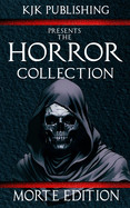 Horror Collection: Morte Edition