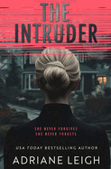 Intruder: A Diabolical Psychological Thriller