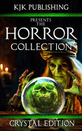 Horror Collection: Crystal Edition