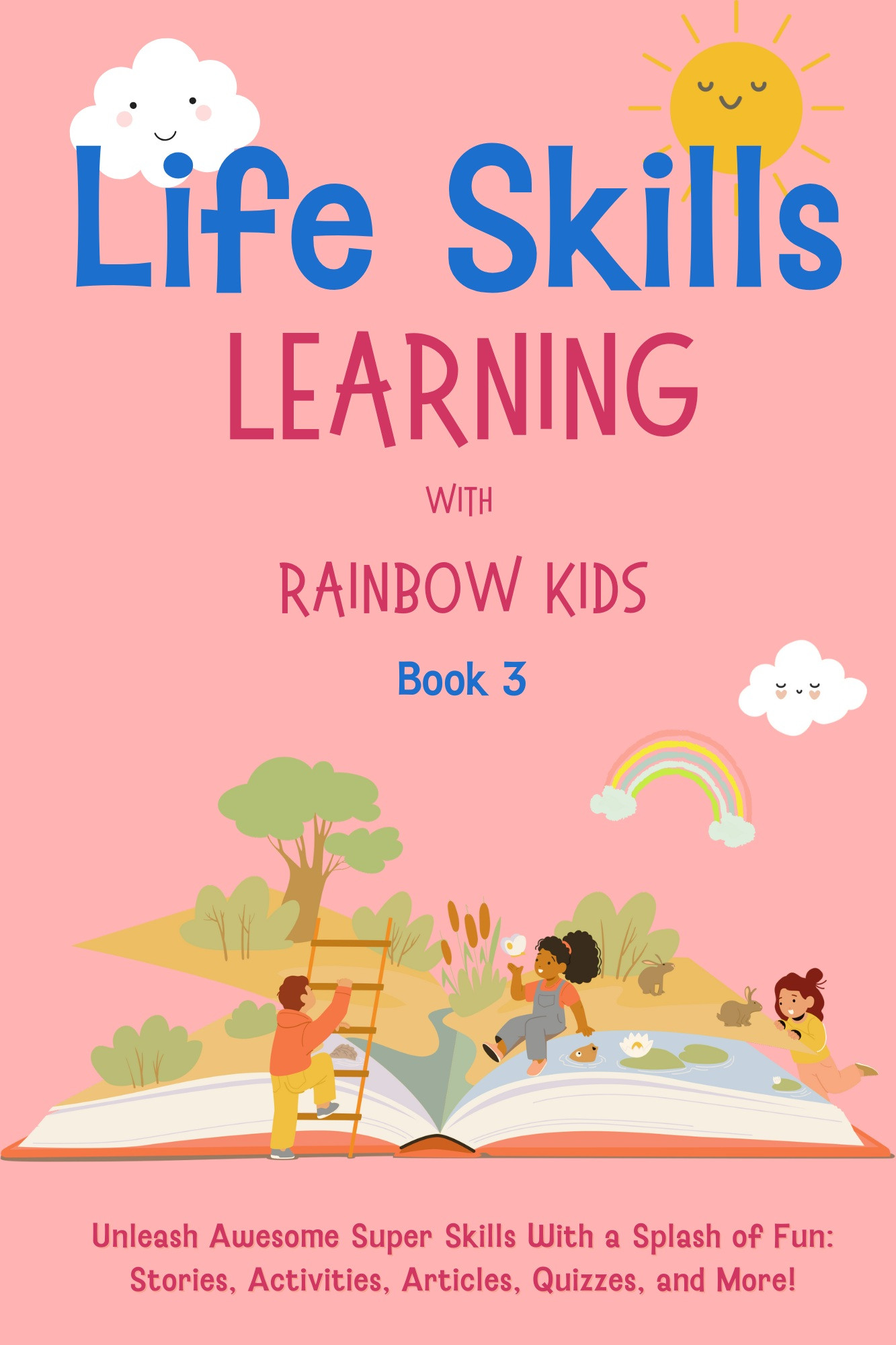 Life Skills Learning with Rainbow Kids Volume 3