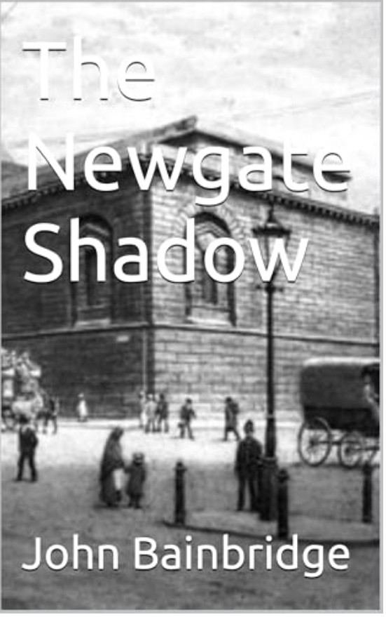 The Newgate Shadow