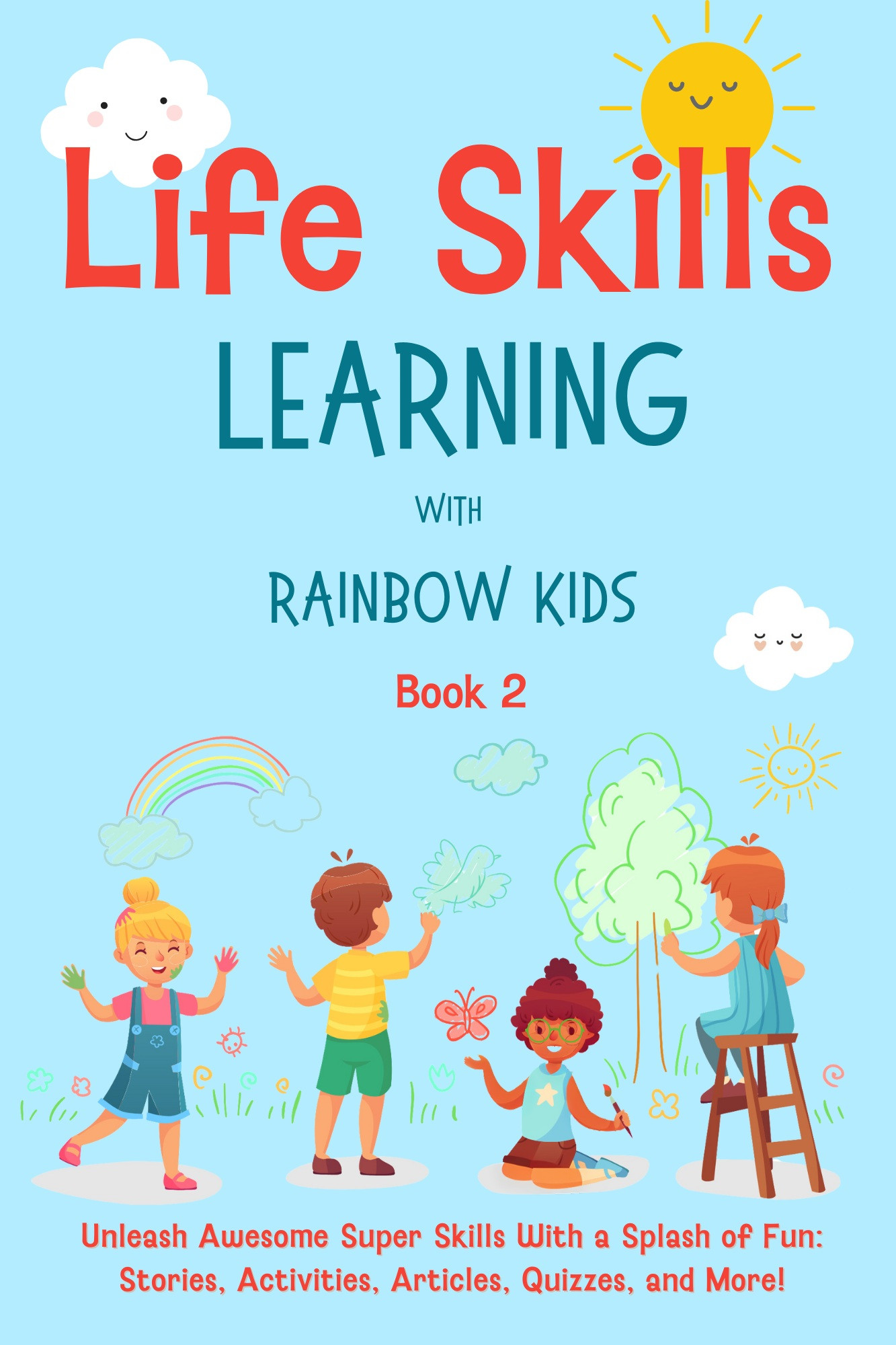 Life Skills Learning with Rainbow Kids Volume 2