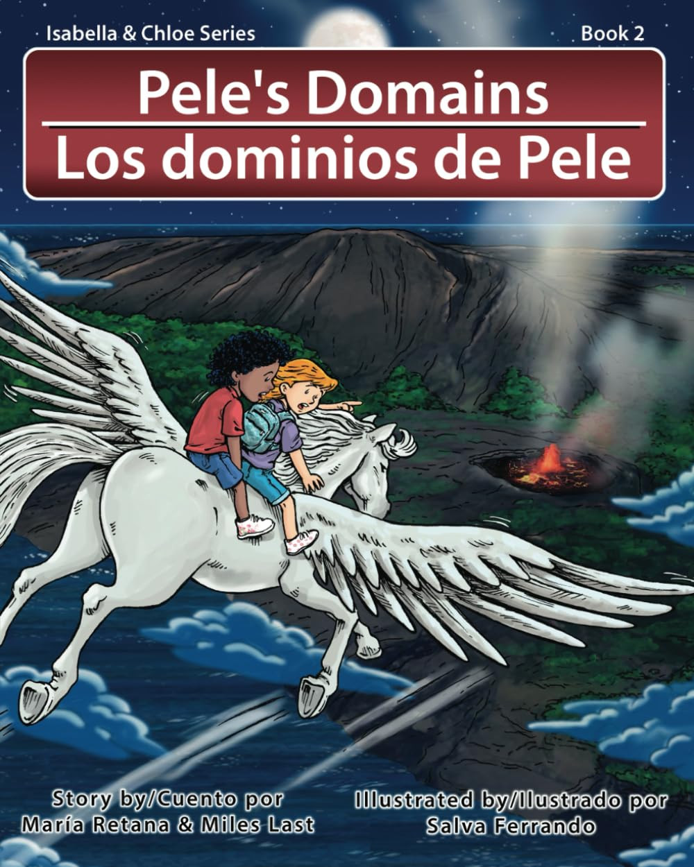 Pele's Domains/Los dominios de Pele