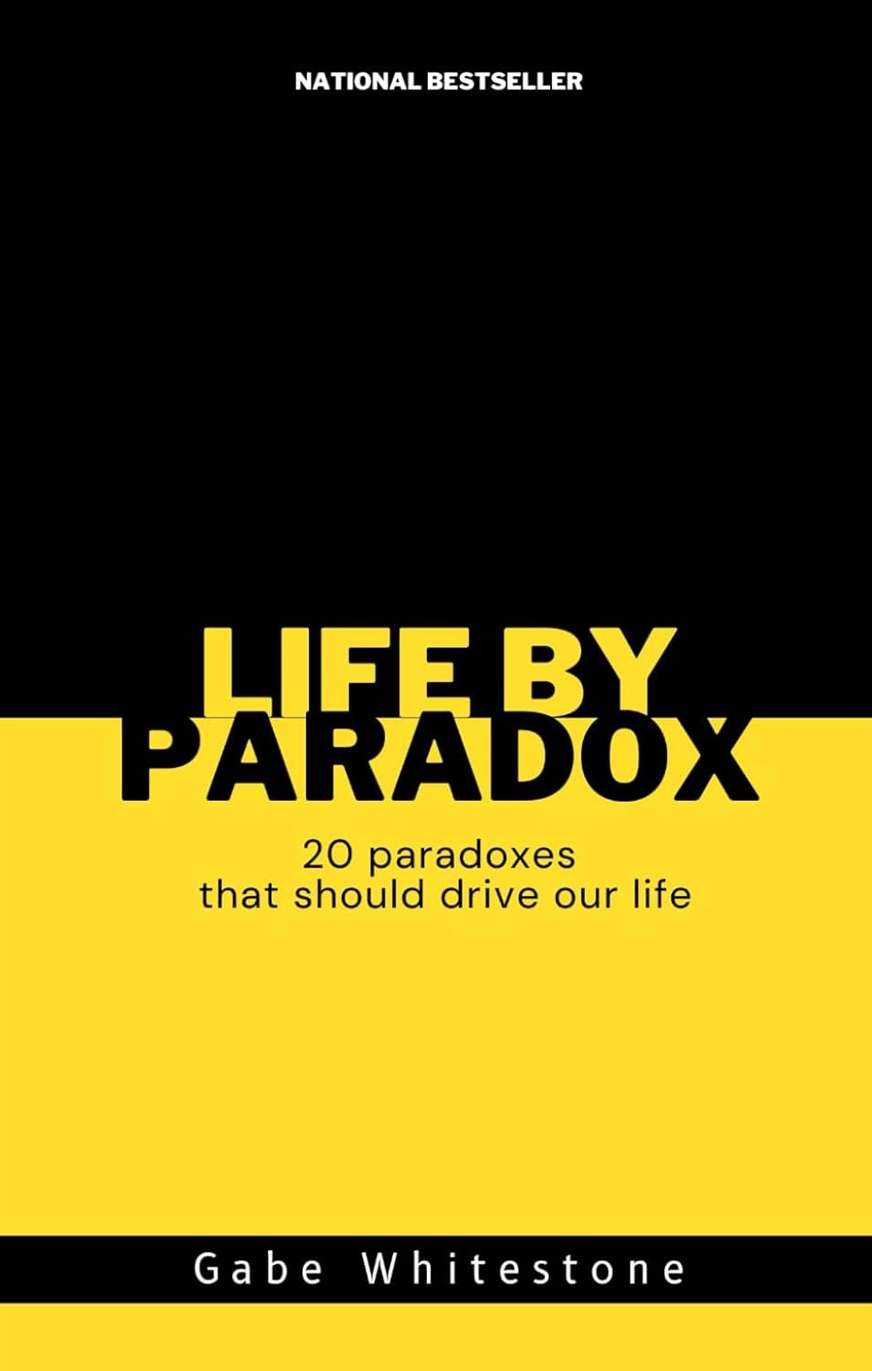 Life by Paradox