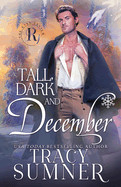 Tall, Dark and December