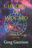 Children of Midgard: The Freyerton Saga, Volume 1
