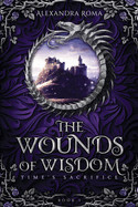 Wounds Of Wisdom