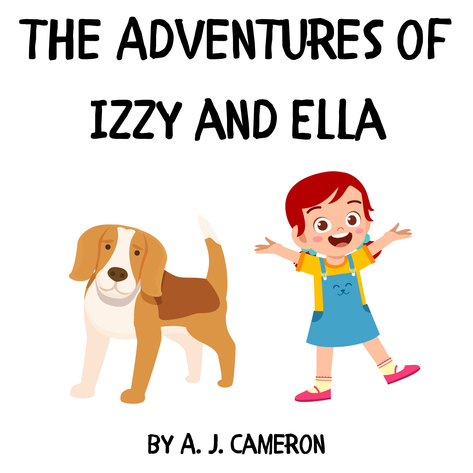 The Adventures of Izzy and Ella