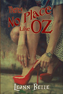 There's No Place Like Oz: A Dark Wizard of Oz Reverse Harem