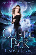 Outside The Pack: Forbidden Shifter Romance