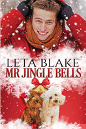 Mr. Jingle Bells: A Gay Christmas Romance