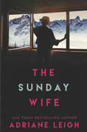 Sunday Wife: A Locked Door Thriller