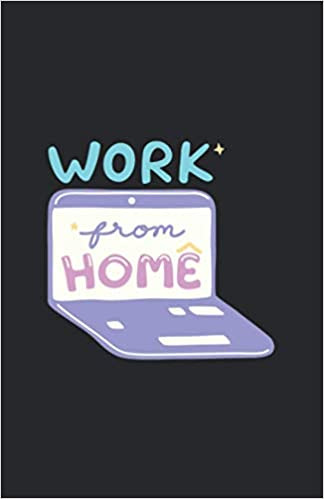 Work from HOME