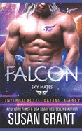 Falcon: Sky Mates (Intergalactic Dating Agency)