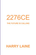 2276ce: The Future is Calling