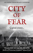 City of Fear: An Inspector Bowman Casebook