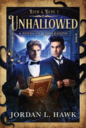 Unhallowed: A Novel of Widdershins
