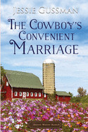 Cowboy's Convenient Marriage