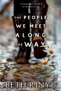 People We Meet Along The Way
