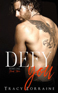 Defy You: A Brother's Best Friend/Age Gap Romance