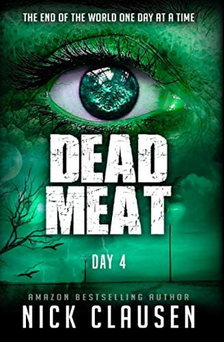 Dead Meat Day 4