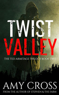 Twist Valley