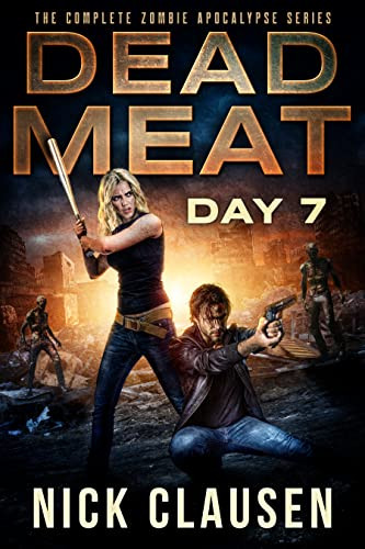 Dead Meat Day 7