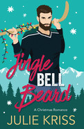 Jingle Bell Beard: Kringle Family Christmas, Book 3