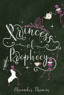 Princess of Prophecy