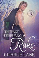 Fake February Rake