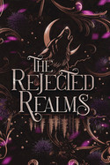 Rejected Realms Special Edition Paperback