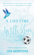 Lifetime With You: Anniversary Edition