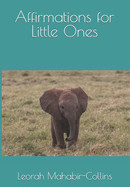 Affirmations for Little Ones
